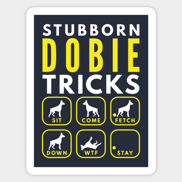 Stubborn Dobie Tricks - Dog Training Sticker by DoggyStyles